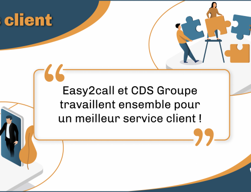 Easy2call accompagne CDS Groupe